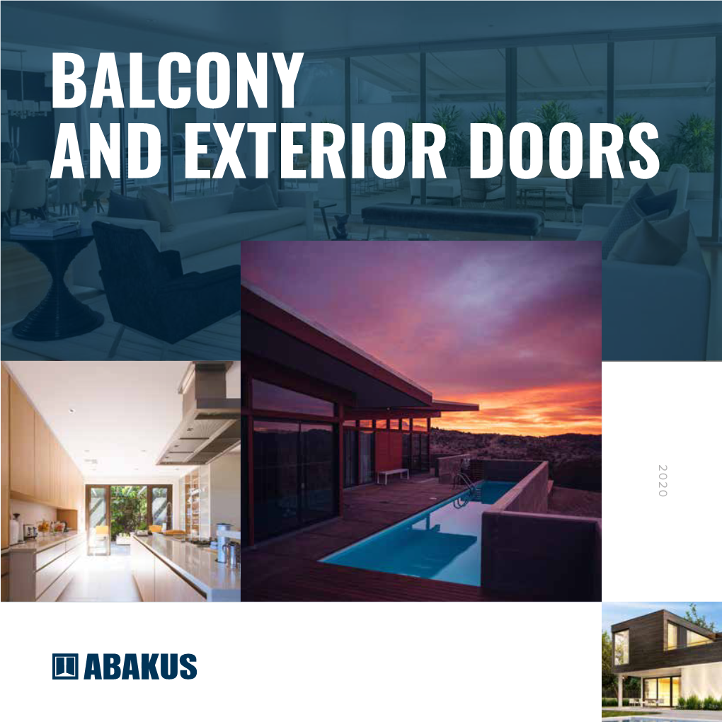 Balcony and Exterior Doors 2020 Technology Inspired by Warmth