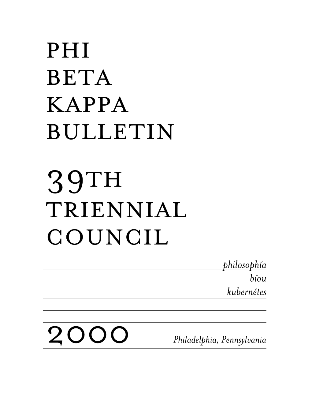 Phi Beta Kappa Bulletin Triennial Council