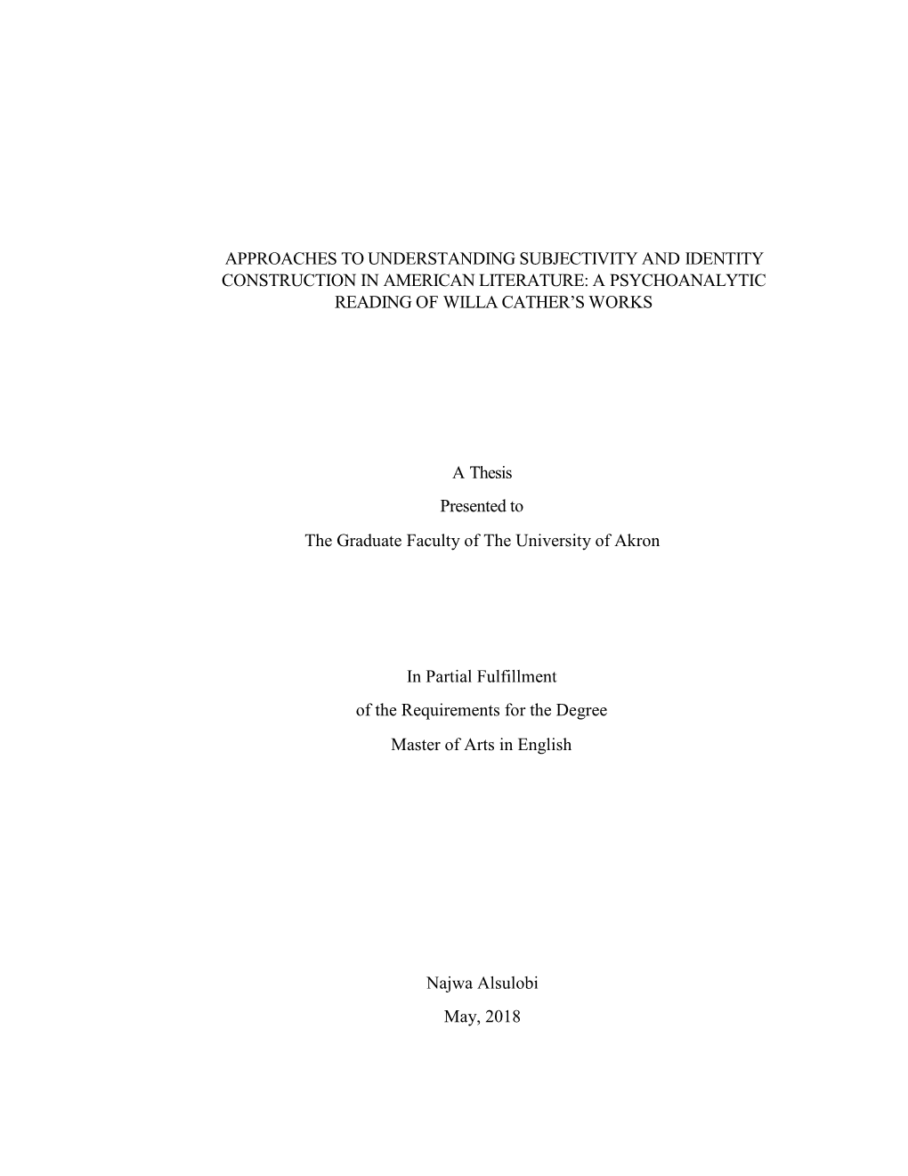 Approaches to Understanding Subjectivity and Identity Construction in American Literature: a Psychoanalytic Reading of Willa Cather’S Works