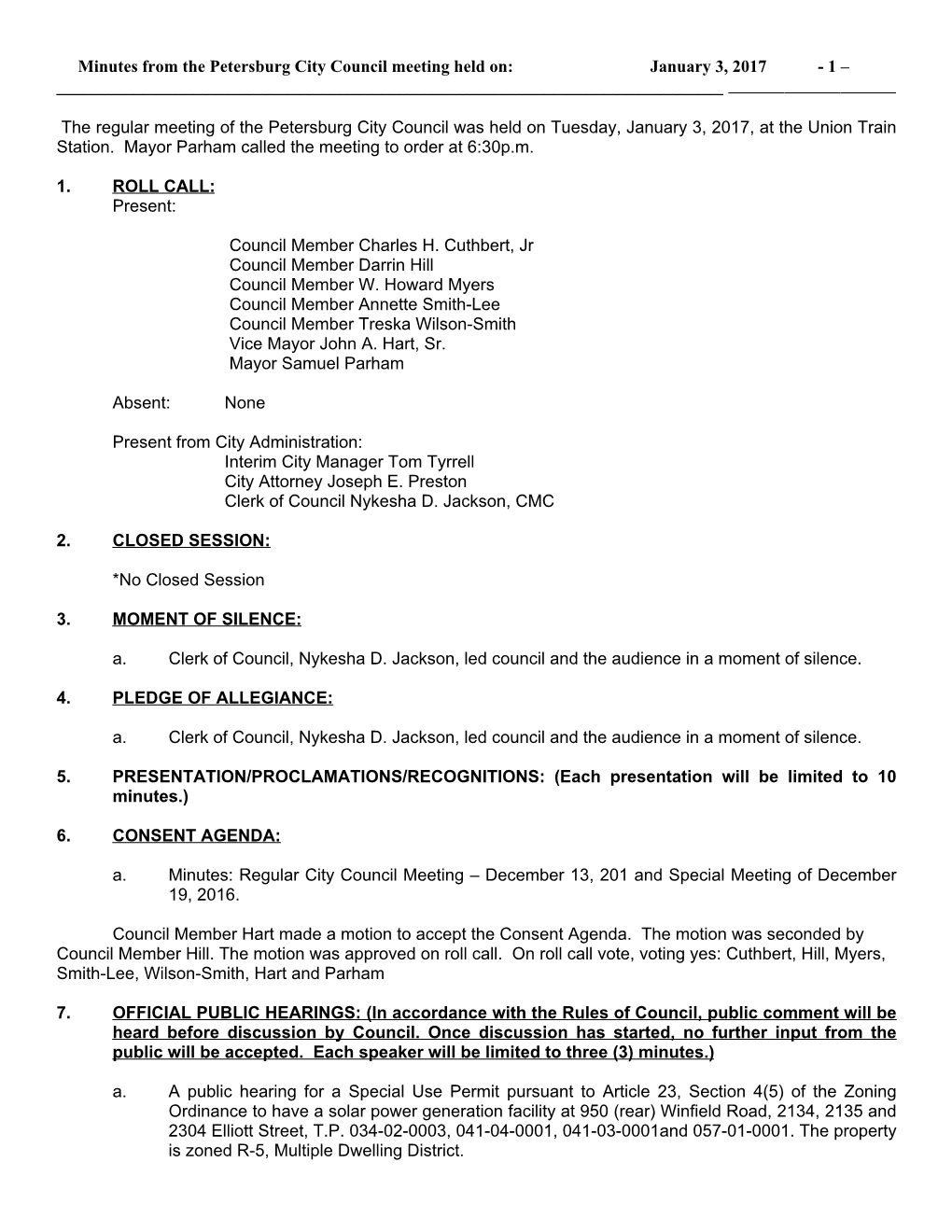 The Regular Meeting of the Petersburg City Council Was Held on Tuesday, September 16, 2008 at the Union Train Station