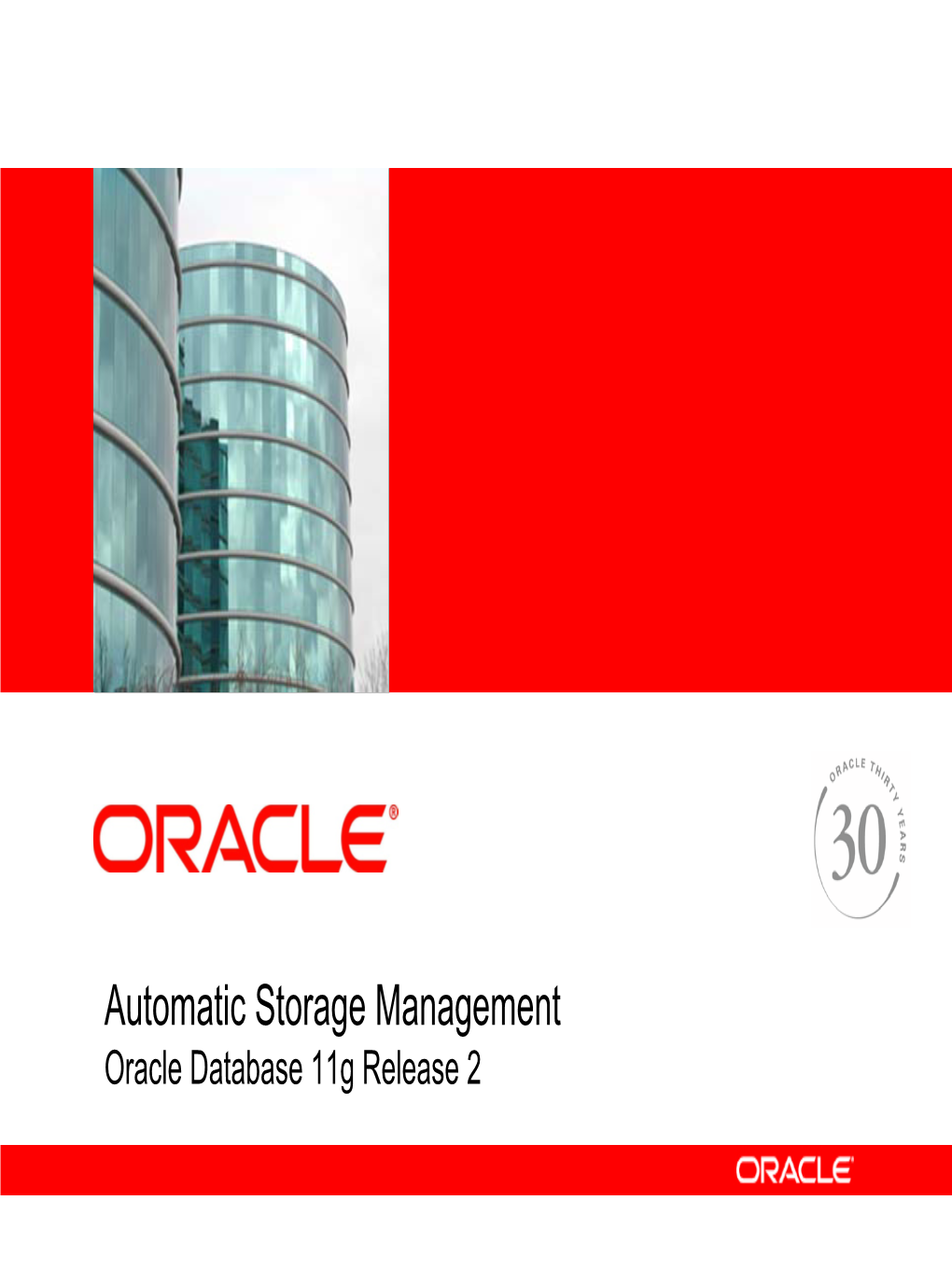 Automatic Storage Management Oracle Database 11G Release 2 Table of Contents