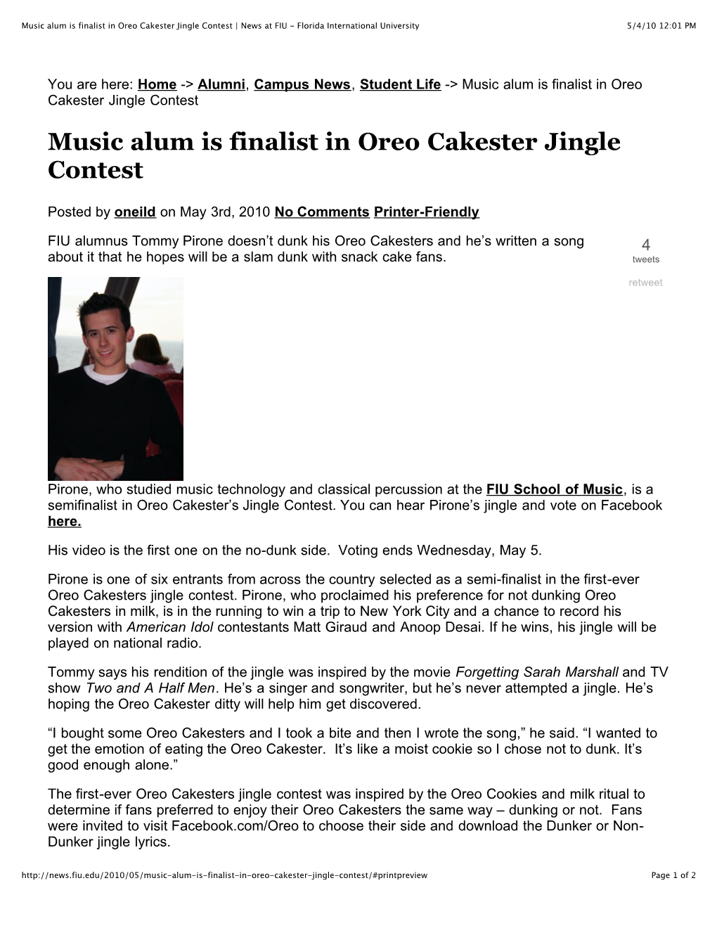 Music Alum Is Finalist in Oreo Cakester Jingle Contest | News at FIU - Florida International University 5/4/10 12:01 PM