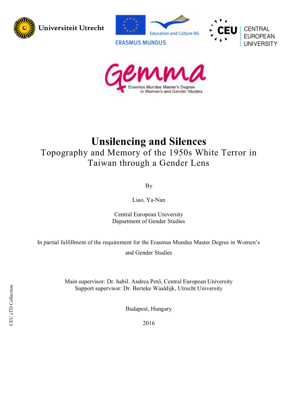 Unsilencing and Silences Topography and Memory of the 1950S White Terror in Taiwan Through a Gender Lens