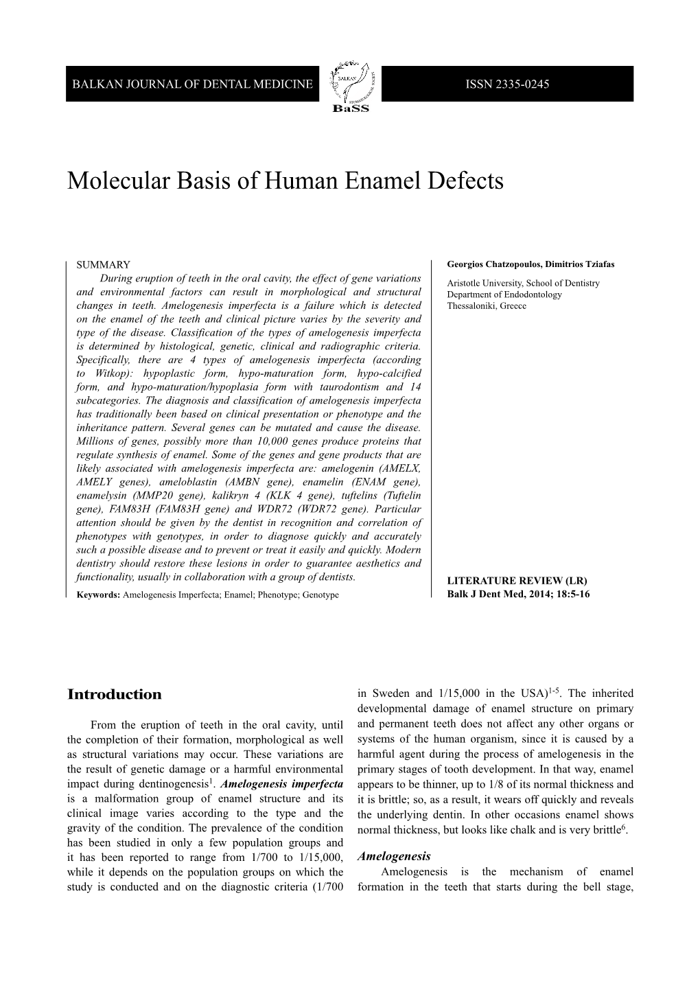 Molecular Basis of Human Enamel Defects