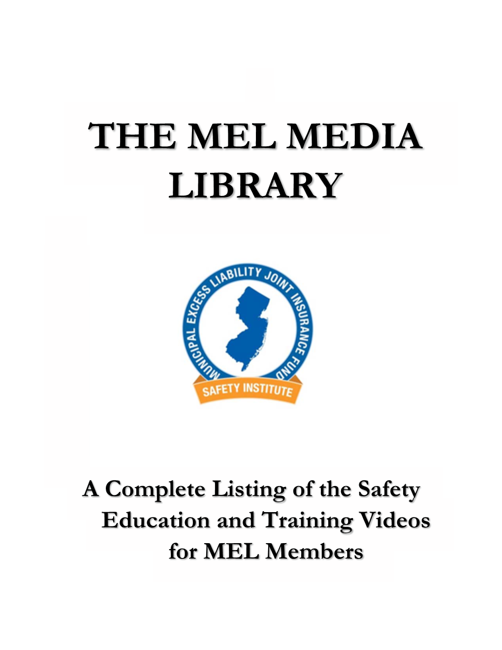 The Mel Media Library