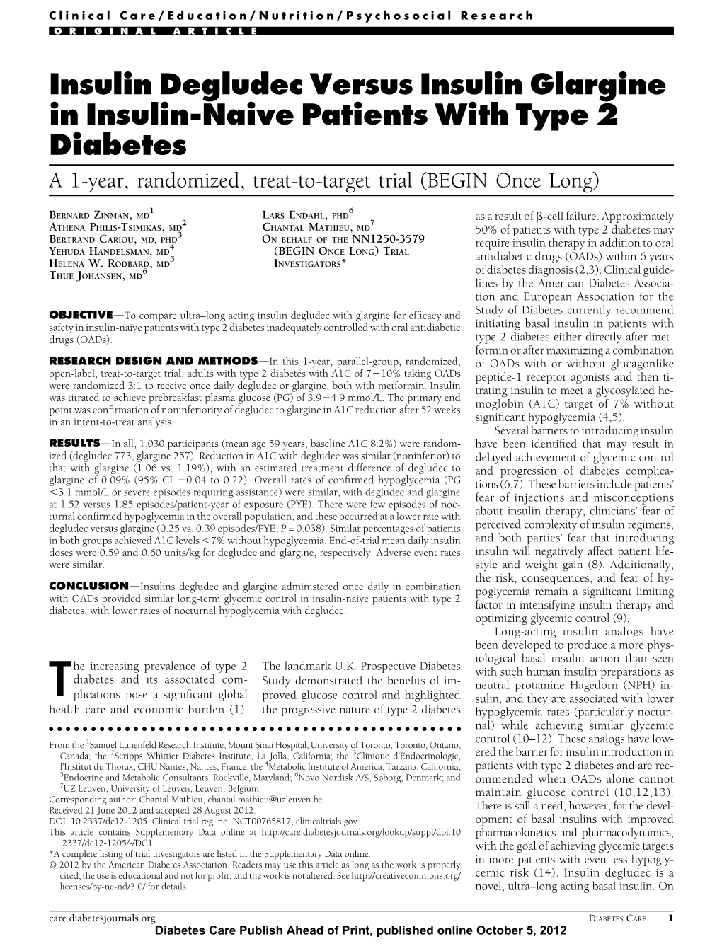 Insulin Degludec Versus Insulin Glargine in Insulin-Naive Patients with Type 2 Diabetes a 1-Year, Randomized, Treat-To-Target Trial (BEGIN Once Long)