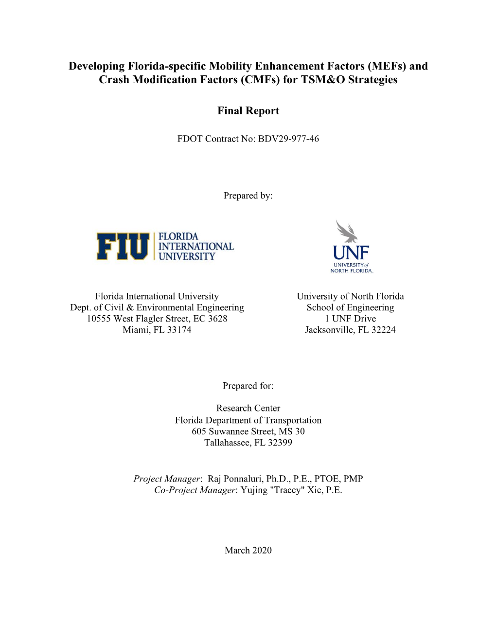 Developing Florida-Specific Mobility Enhancement Factors (Mefs) and Crash Modification Factors (Cmfs) for TSM&O Strategies