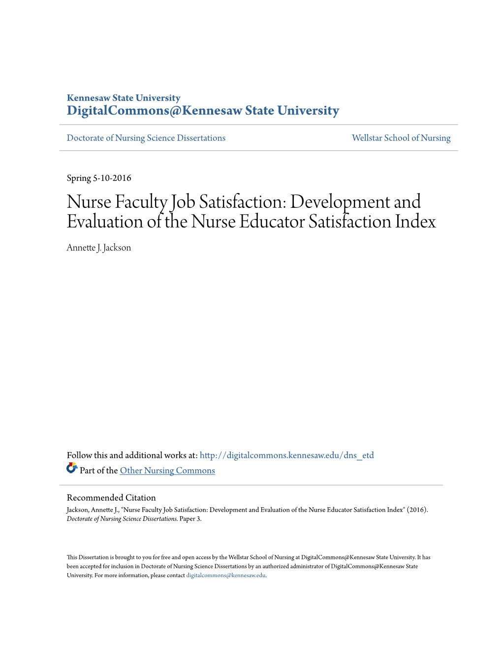 Nurse Faculty Job Satisfaction: Development and Evaluation of the Nurse Educator Satisfaction Index Annette J