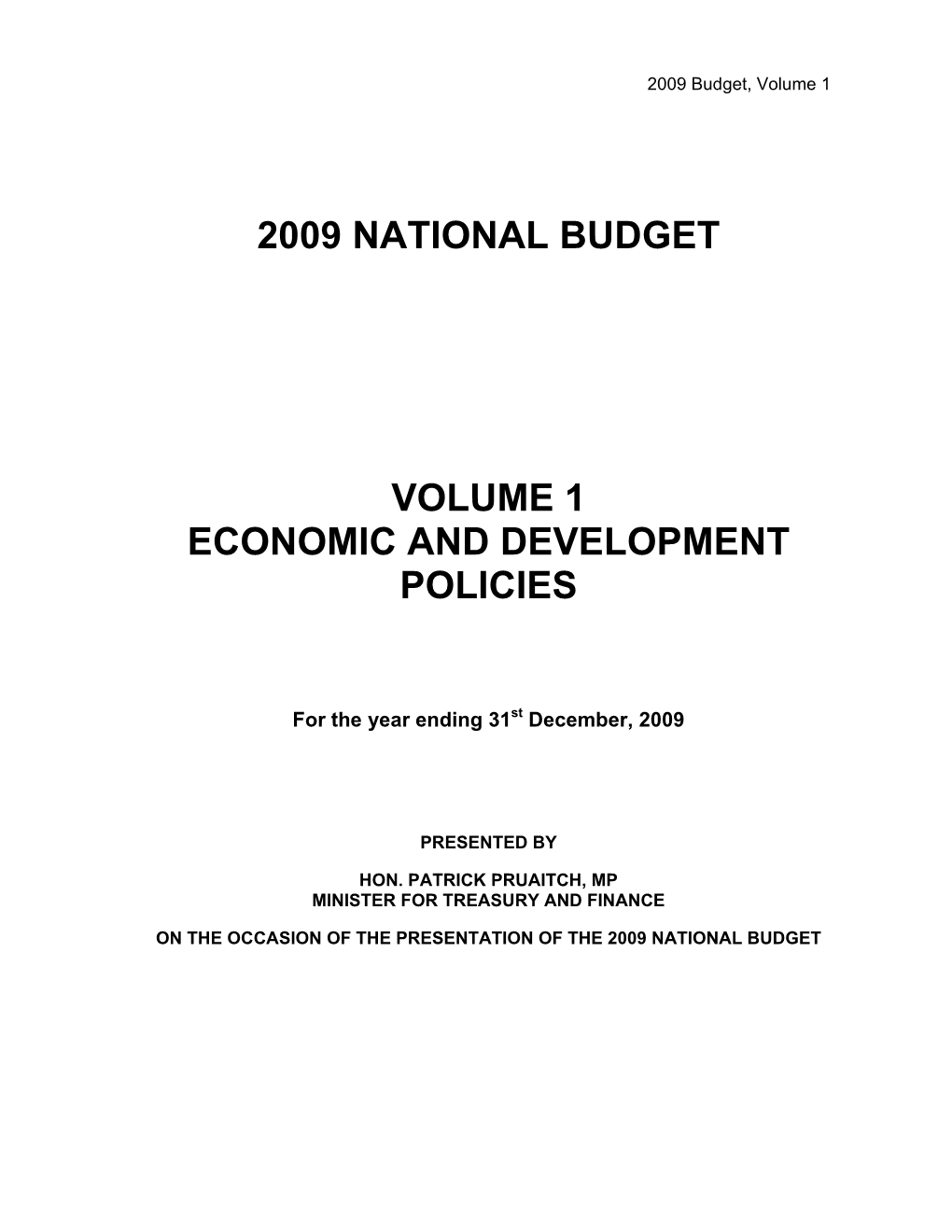 2009 National Budget Volume 1 Economic and Development
