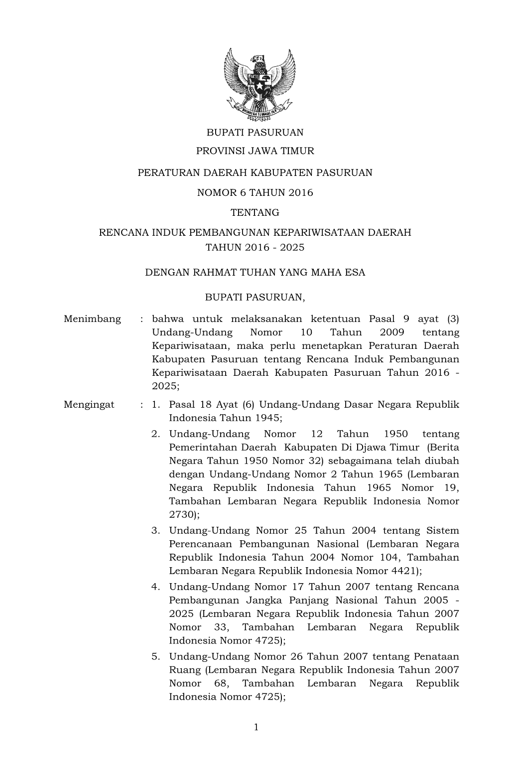 Peraturan Daerah Kabupaten Pasuruan Nomor 6 Tahun 2016 Tentang Rencana Induk Pembangunan Kepariwisataan Daerah Tahun 2016 - 2025