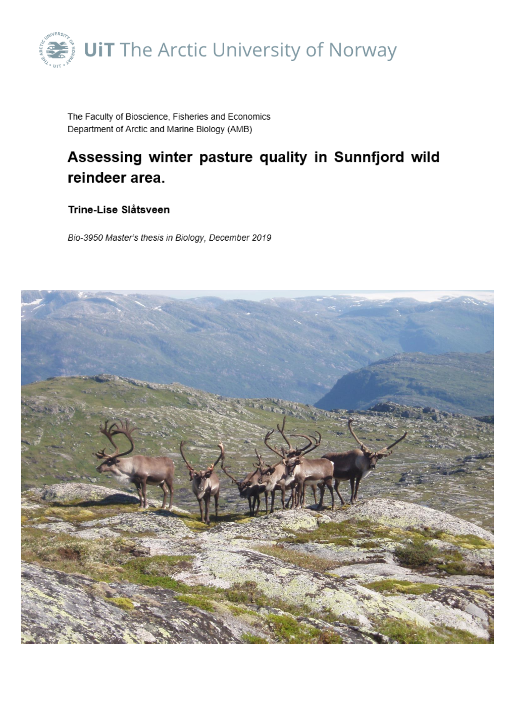 Assessing Winter Pasture Quality in Sunnfjord Wild Reindeer Area