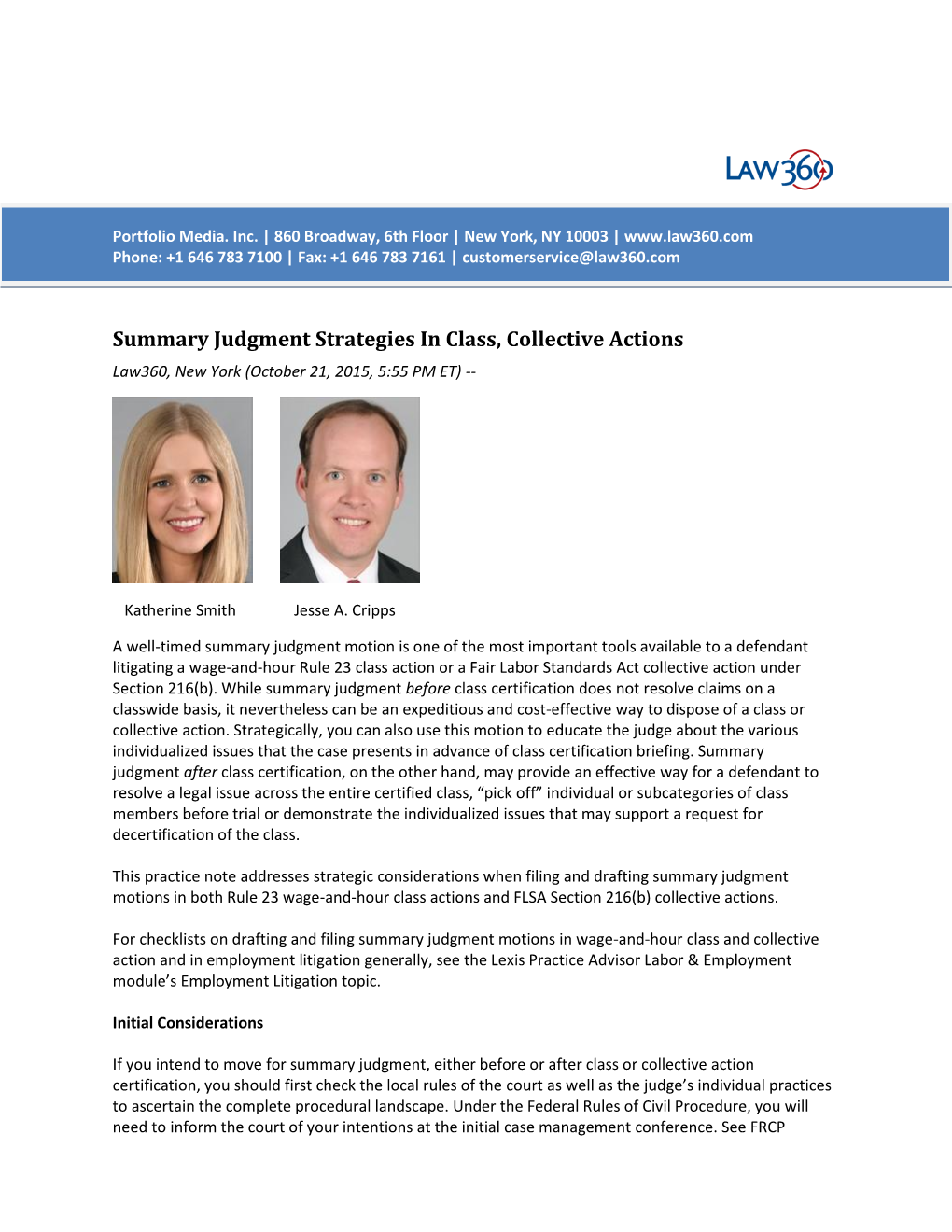 Summary Judgment Strategies in Class, Collective Actions Law360, New York (October 21, 2015, 5:55 PM ET)