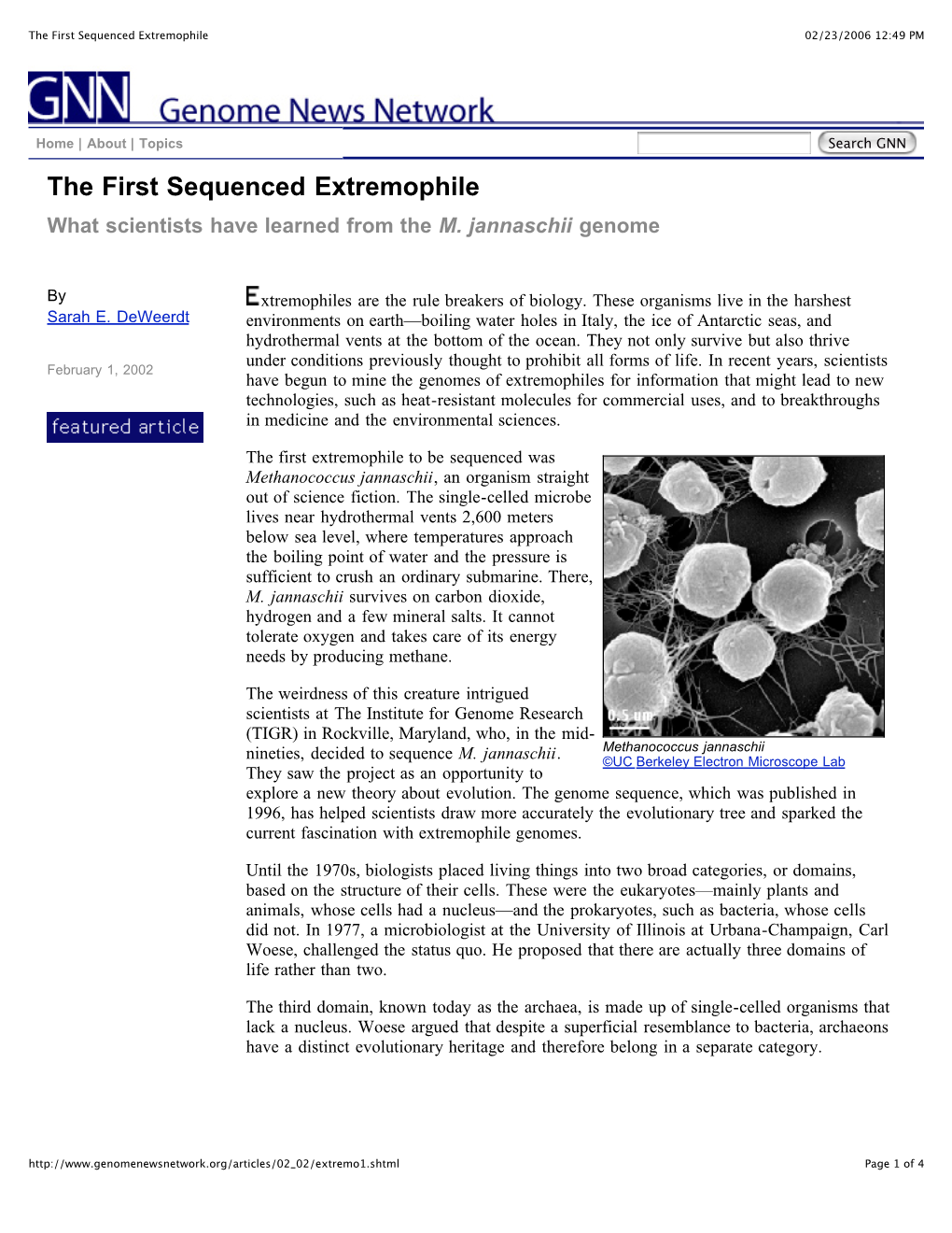 The First Sequenced Extremophile 02/23/2006 12:49 PM