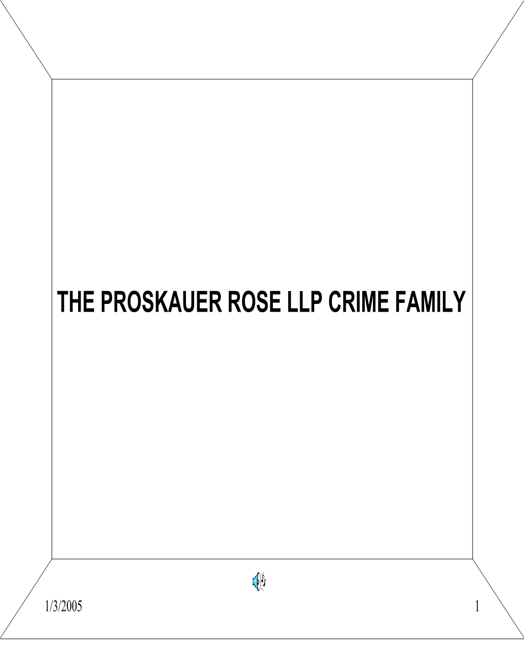 The Proskauer Rose Llp Crime Family