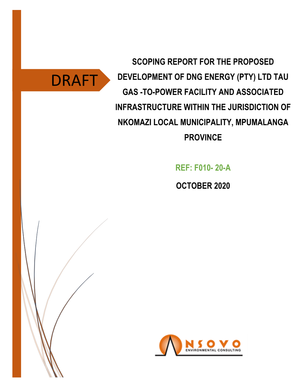 Draft Scoping Report for the Proposed Development of Exxaro Dorstfontein West Discard Dump Facility, Pillar Extraction Mining At