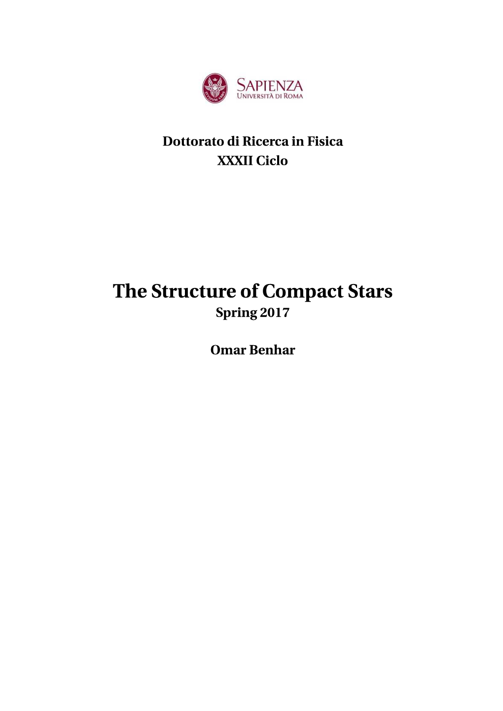 The Structure of Compact Stars Spring 2017