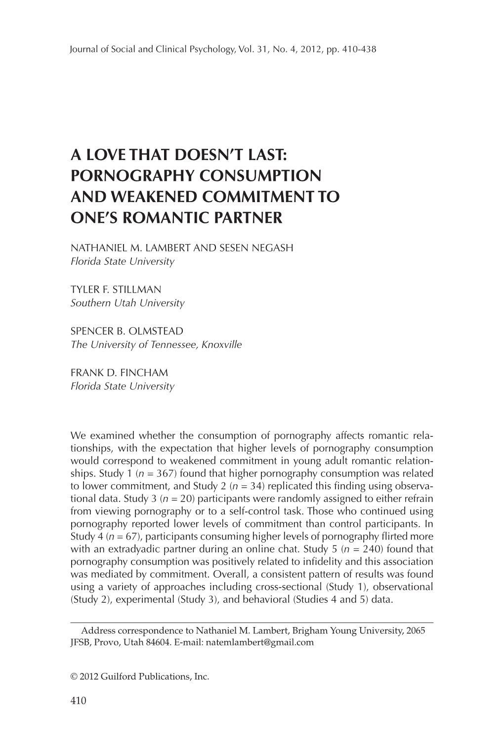 A Love That Doesn't Last: Pornography Consumption and Weakened Commitment to One's Romantic Partner
