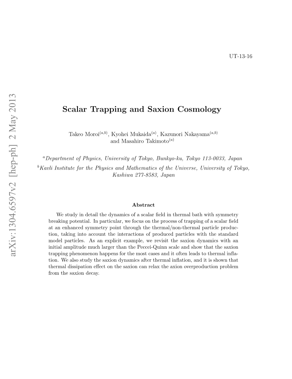 Scalar Trapping and Saxion Cosmology