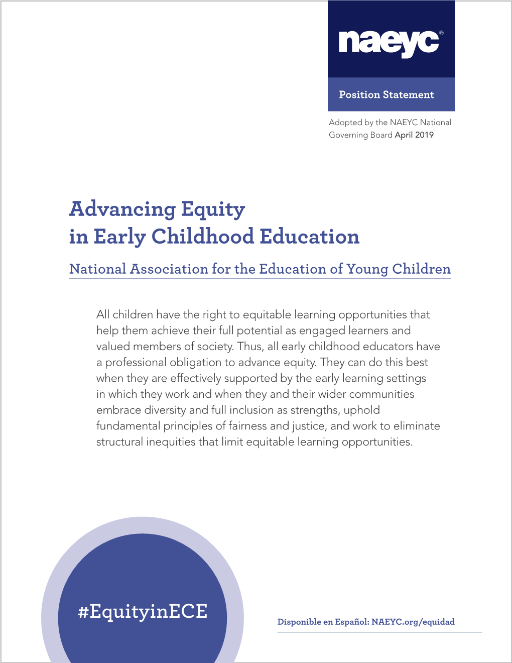 Advancing Equity in Early Childhood Education National Association for the Education of Young Children