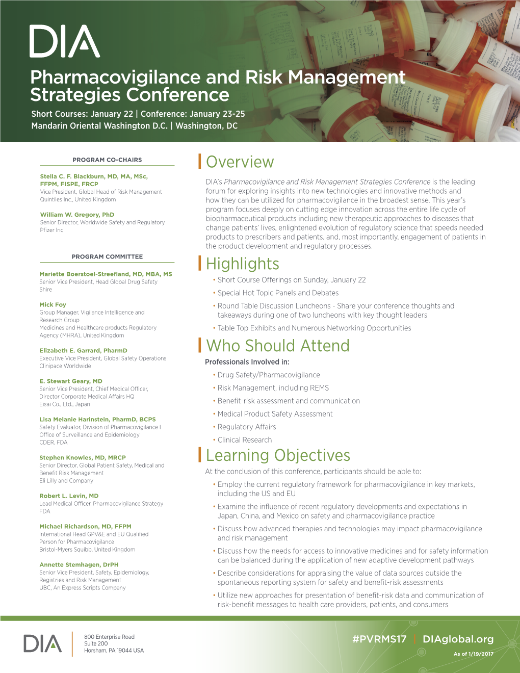 Pharmacovigilance and Risk Management Strategies Conference Short Courses: January 22 | Conference: January 23-25 Mandarin Oriental Washington D.C