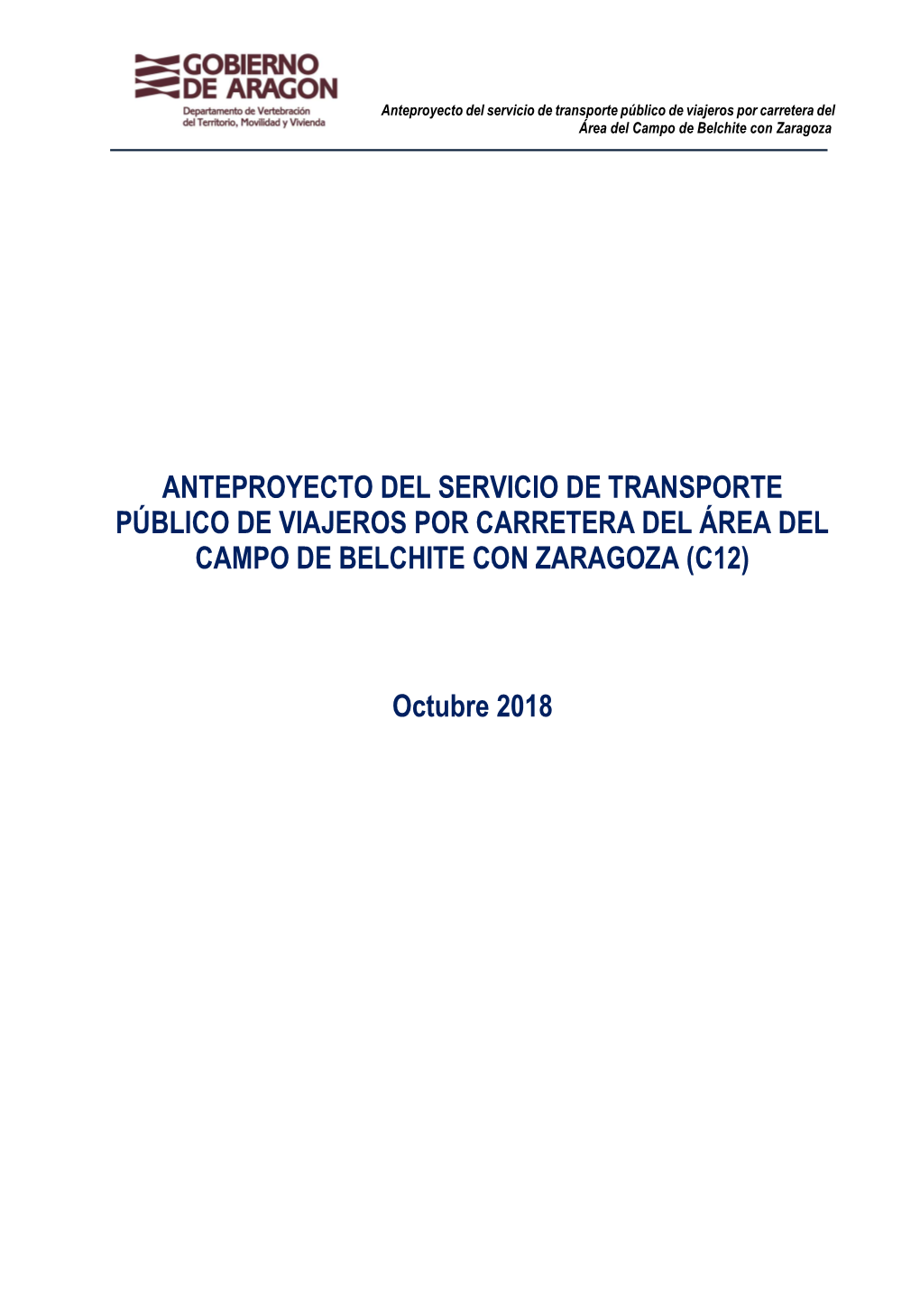 Anteproyecto Del Servicio De Transporte Público De Viajeros Por Carretera Del Área Del Campo De Belchite Con Zaragoza