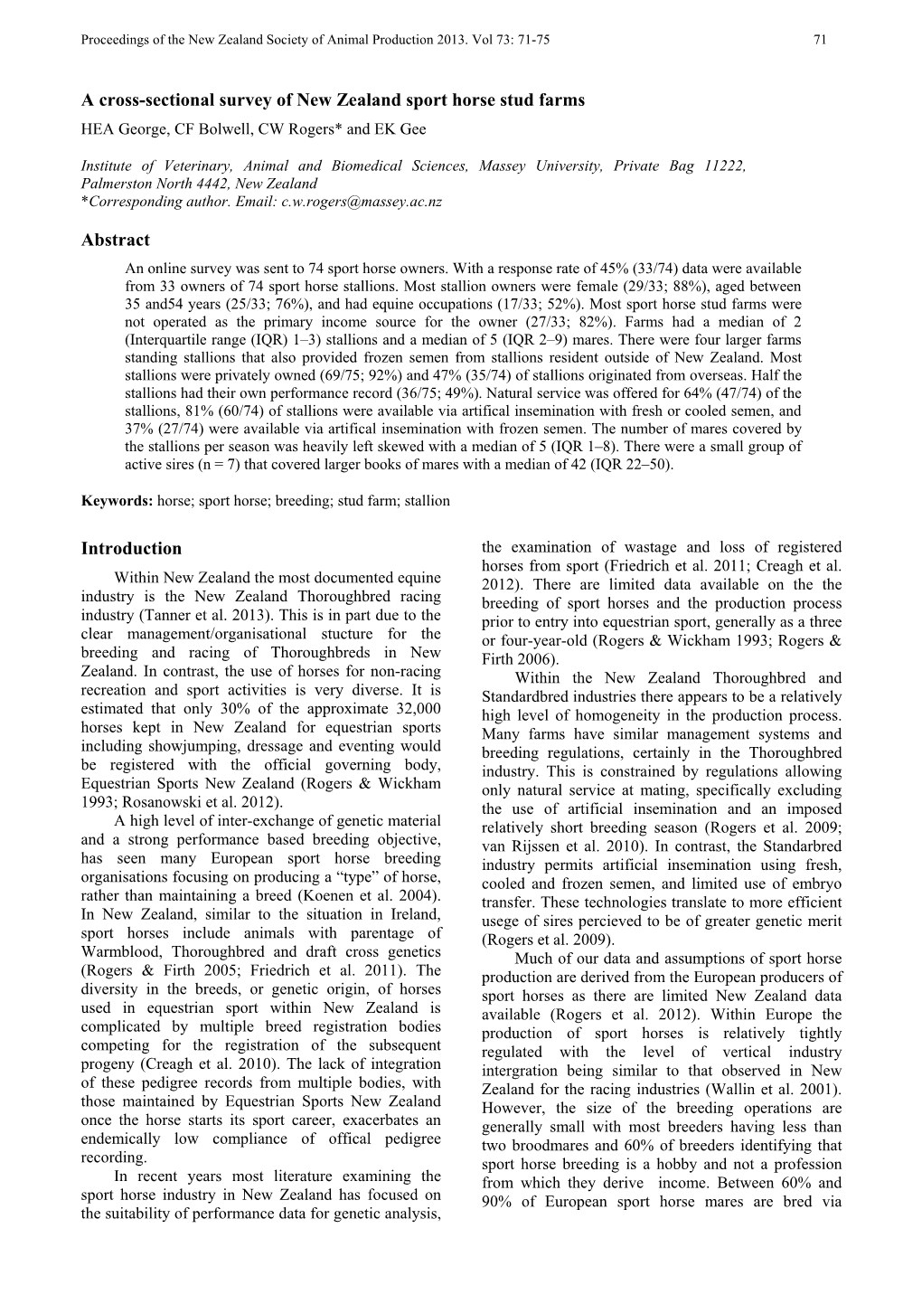 A Cross-Sectional Survey of New Zealand Sport Horse Stud Farms HEA George, CF Bolwell, CW Rogers* and EK Gee