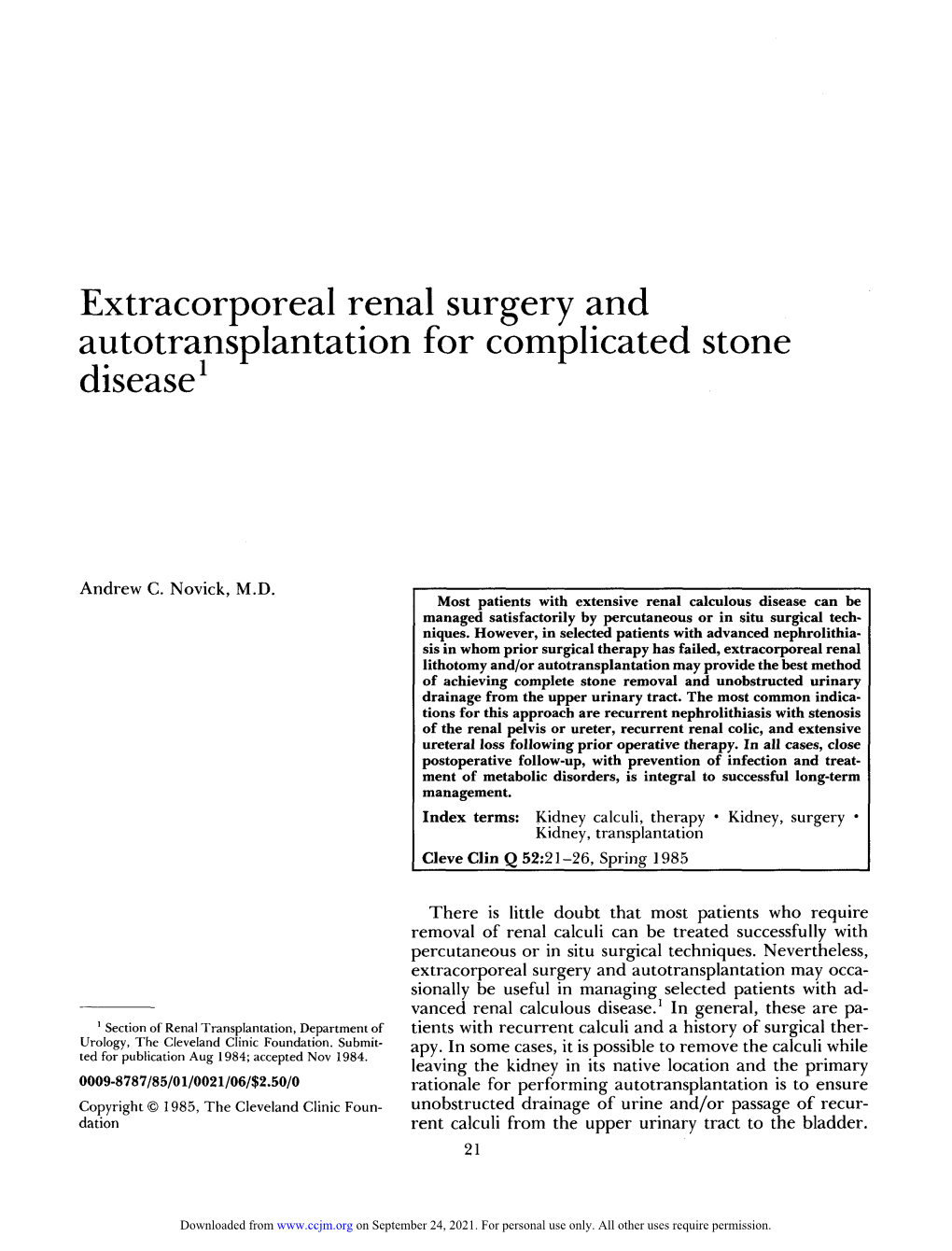 Extracorporeal Renal Surgery and Autotransplantation for Complicated Stone Disease1