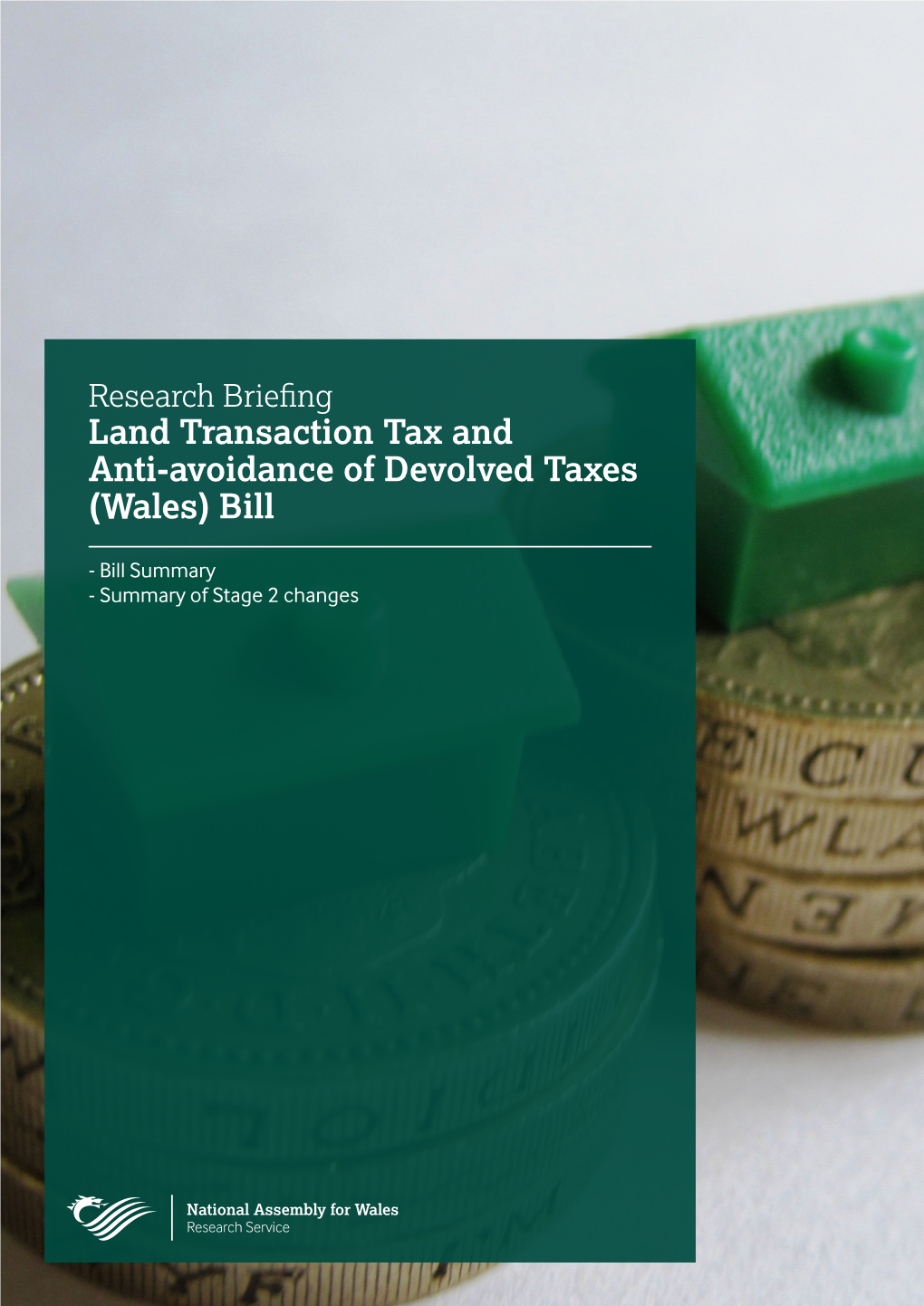 Land Transaction Tax and Anti-Avoidance of Devolved Taxes (Wales) Bill