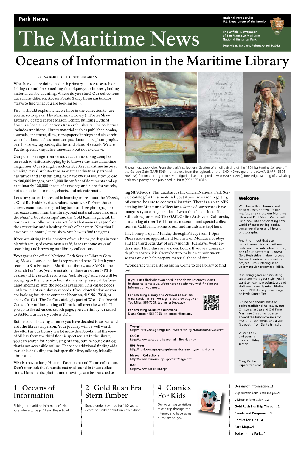 The Maritime News December, January, February 2011/2012 Oceans of Information in the Maritime Library