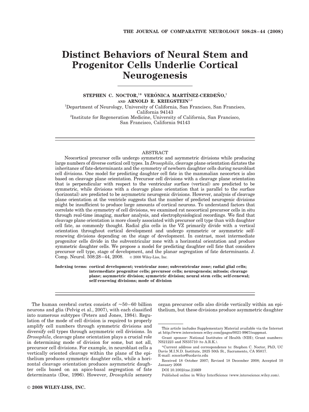 Distinct Behaviors of Neural Stem and Progenitor Cells Underlie Cortical Neurogenesis