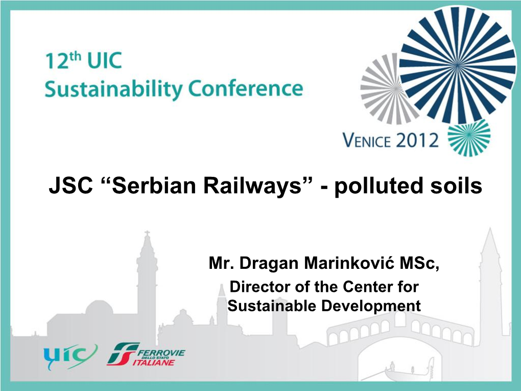 Serbian Railways” - Polluted Soils