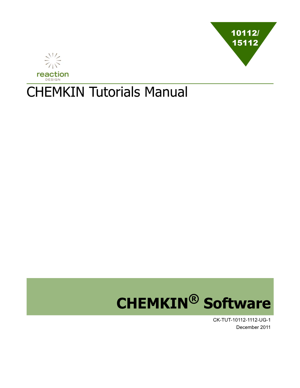 CHEMKIN Tutorials Manual