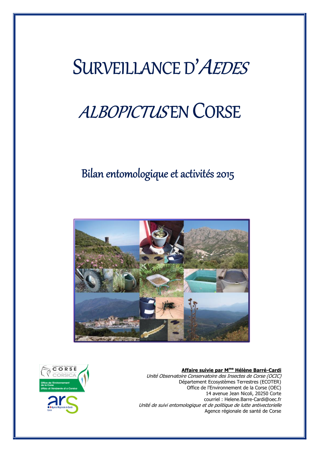 Surveillance D'aedes Albopictus En Corse