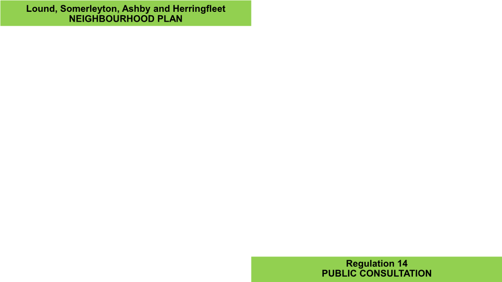 Lound, Somerleyton, Ashby and Herringfleet NEIGHBOURHOOD PLAN