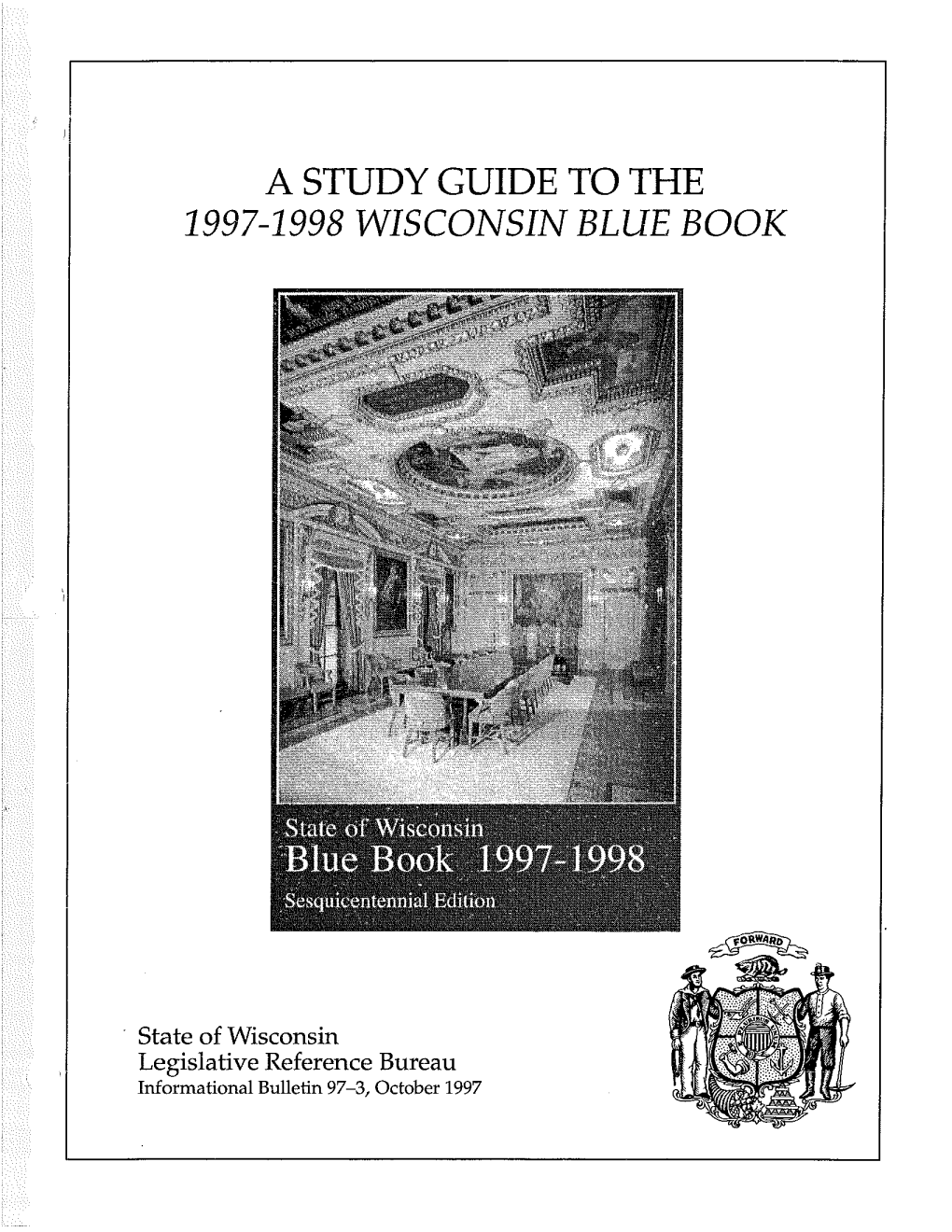 A Study Guide to the 1997-1998 Wisconsin Blue Book