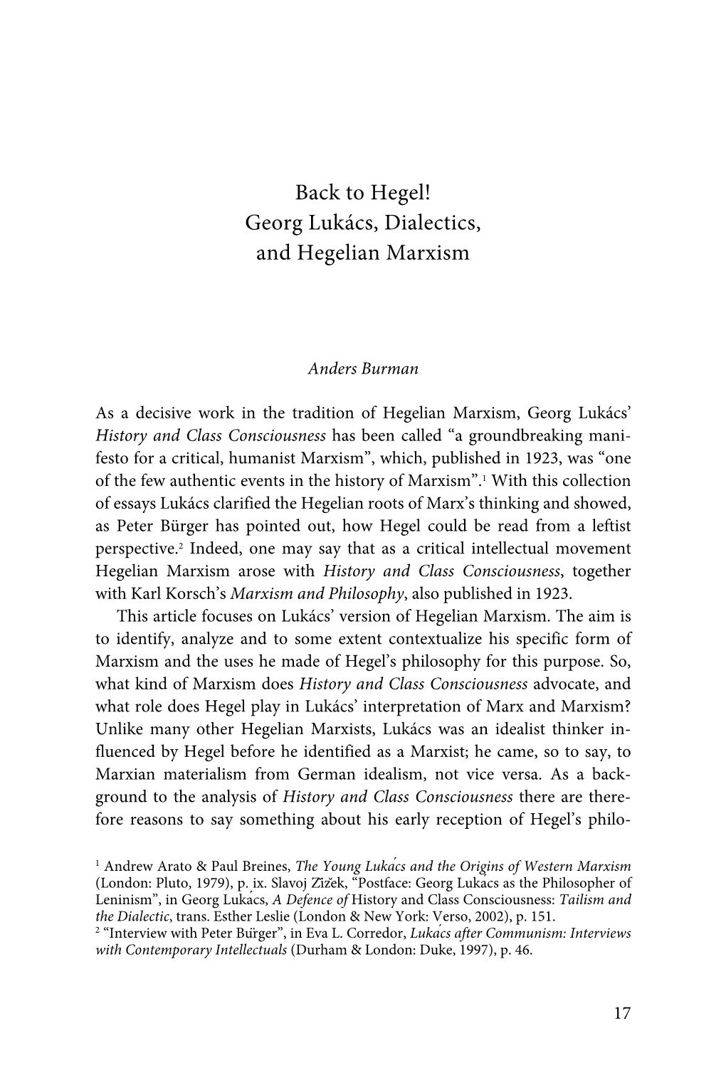 Hegel! Georg Lukács, Dialectics, and Hegelian Marxism