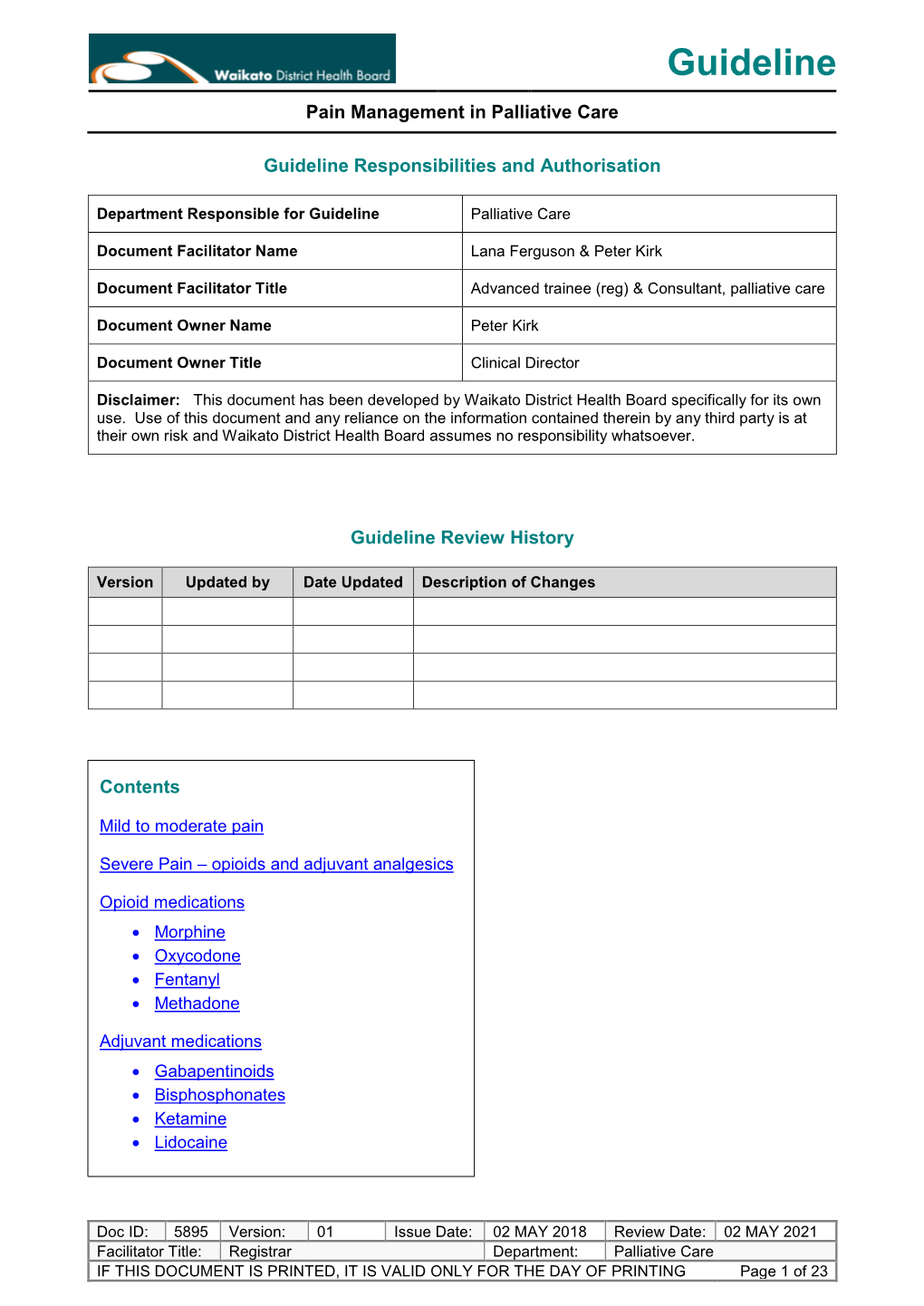 Guideline Pain Management in Palliative Care