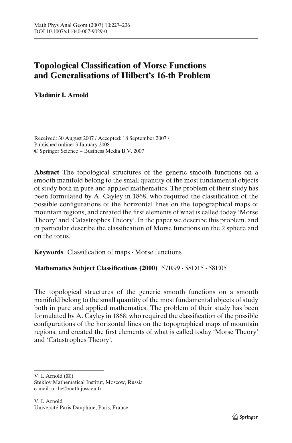 Topological Classification of Morse Functions and Generalisations Of