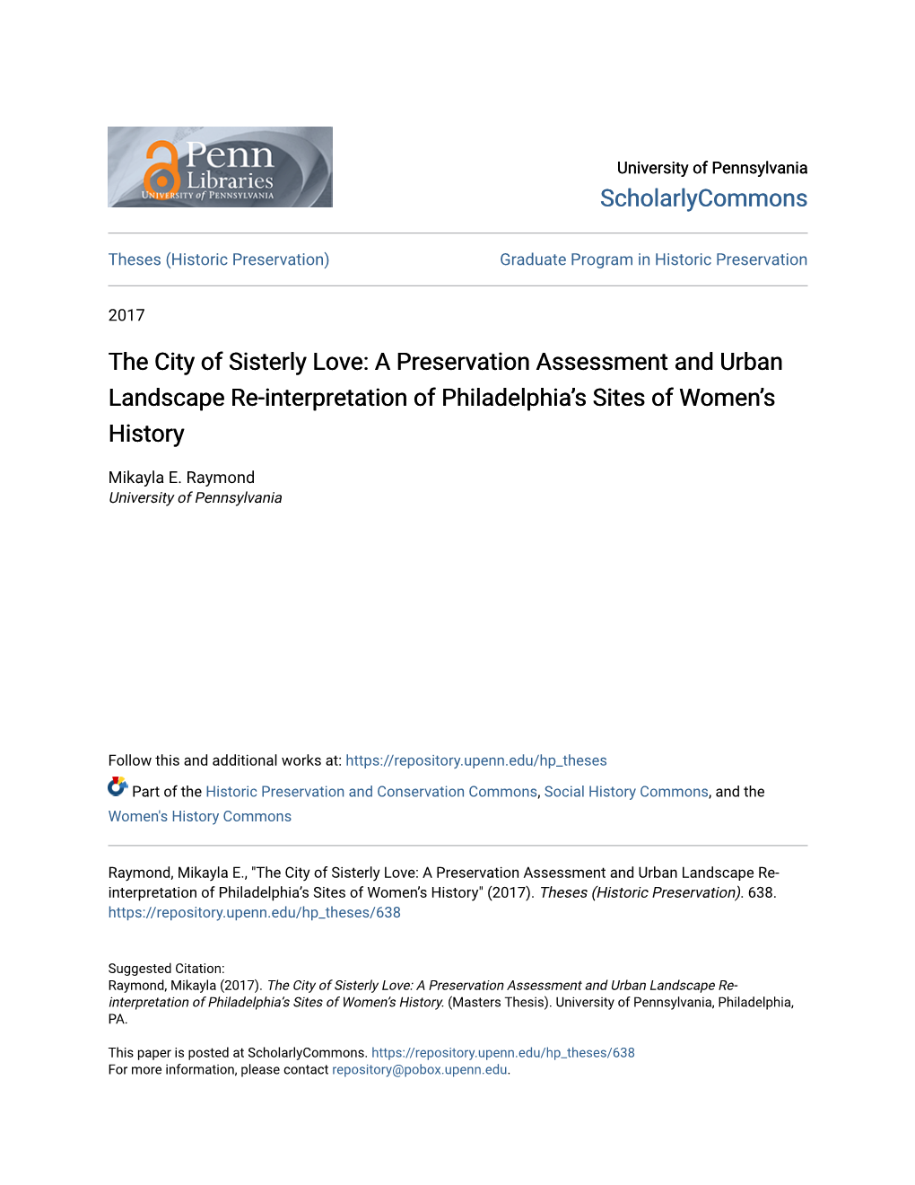 A Preservation Assessment and Urban Landscape Re-Interpretation of Philadelphia’S Sites of Women’S History