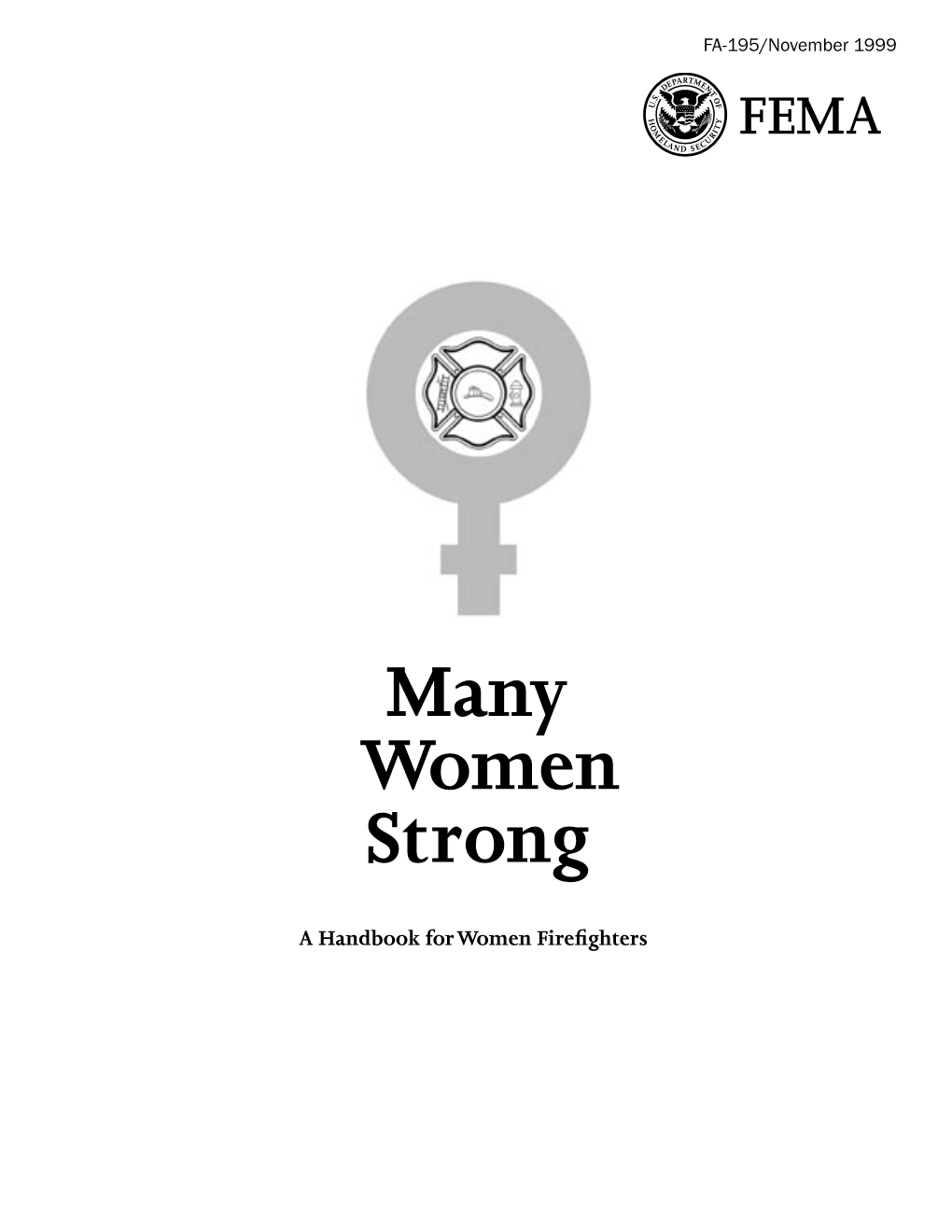 Many Women Strong Report: a Handbook for Women Firefighters