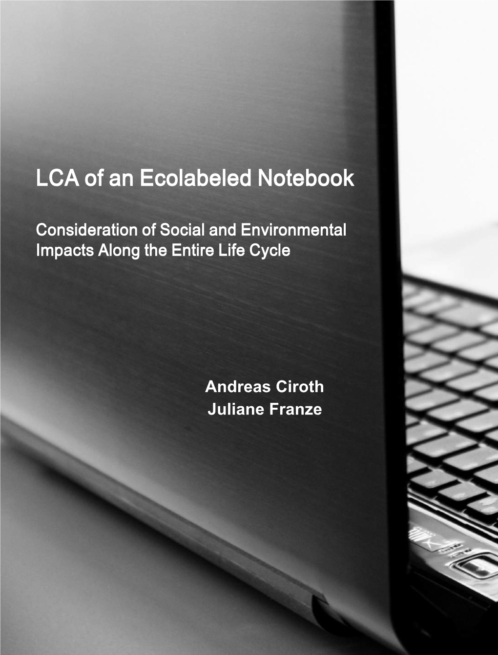 LCA of an Ecolabeled Notebook