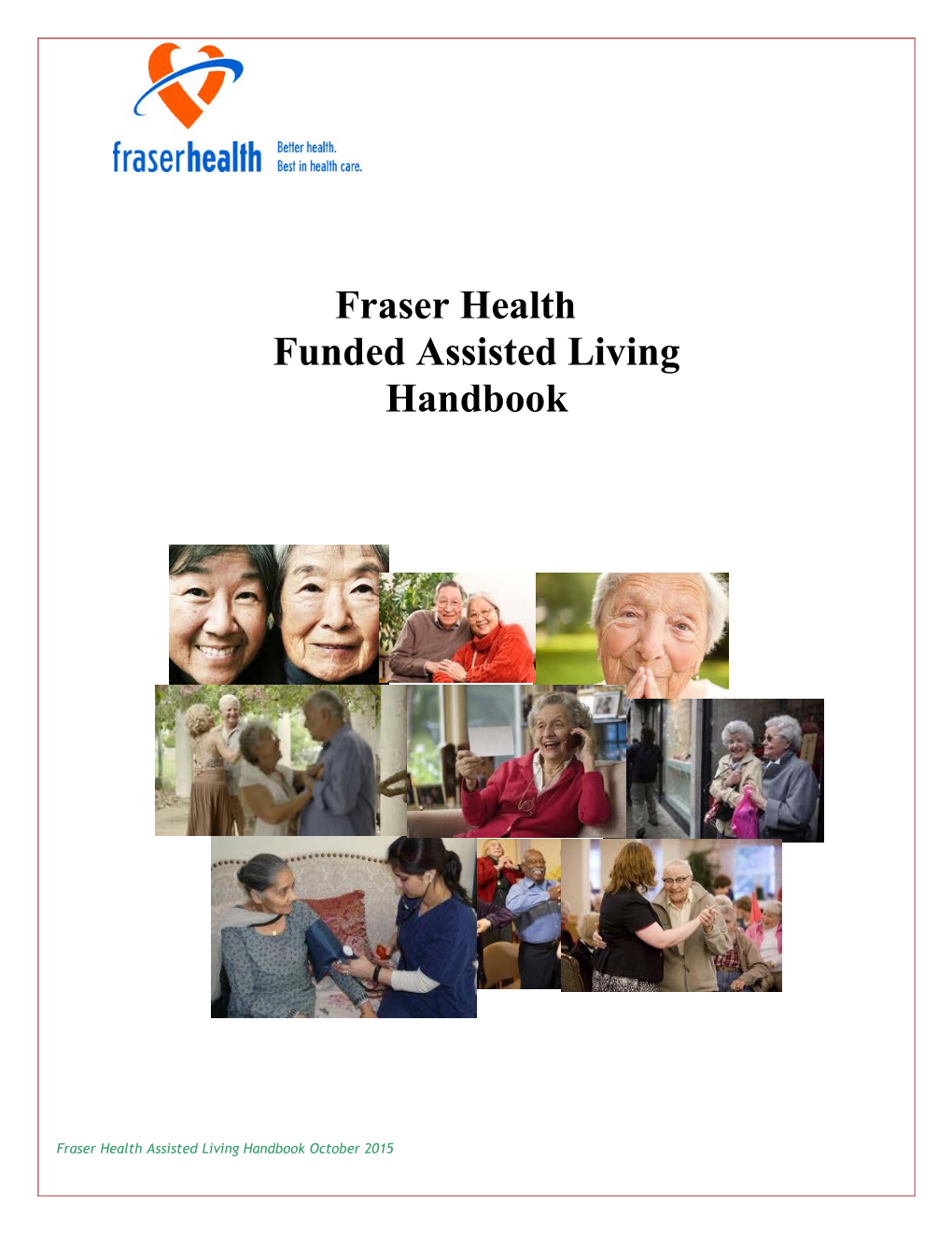 Fraser Health Funded Assisted Living Handbook