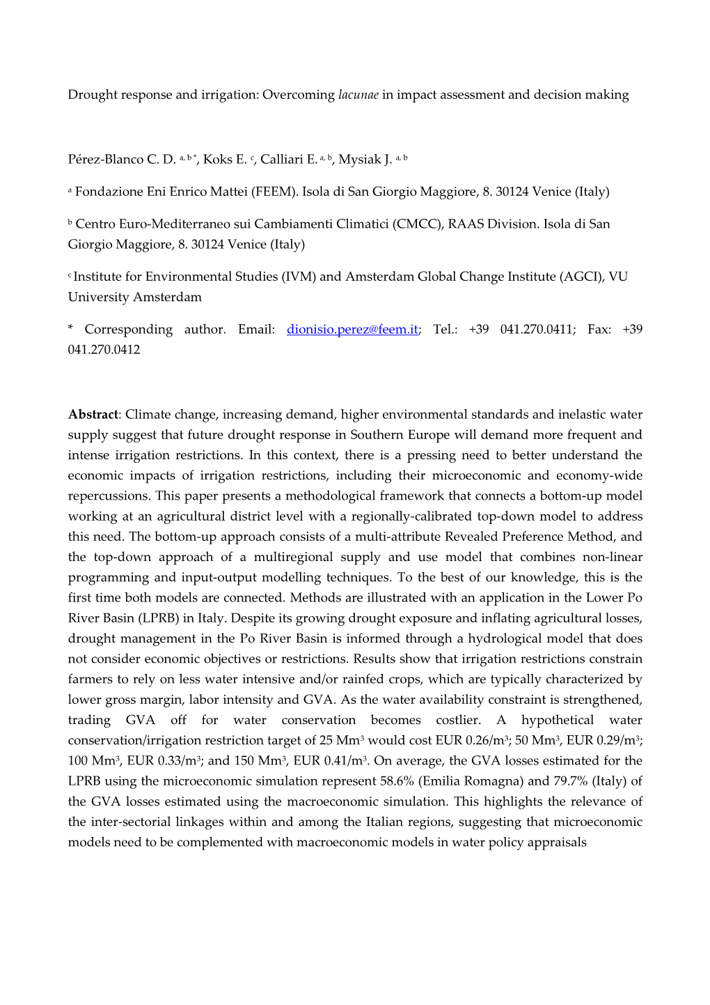 Drought Response and Irrigation: Overcoming Lacunae in Impact Assessment and Decision Making