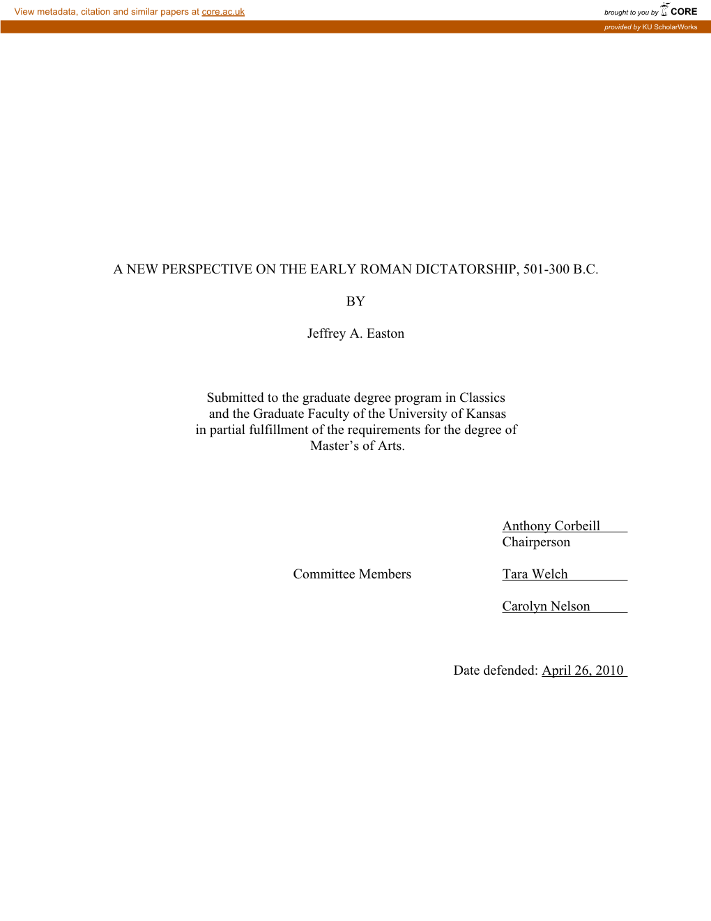 A New Perspective on the Early Roman Dictatorship, 501-300 B.C