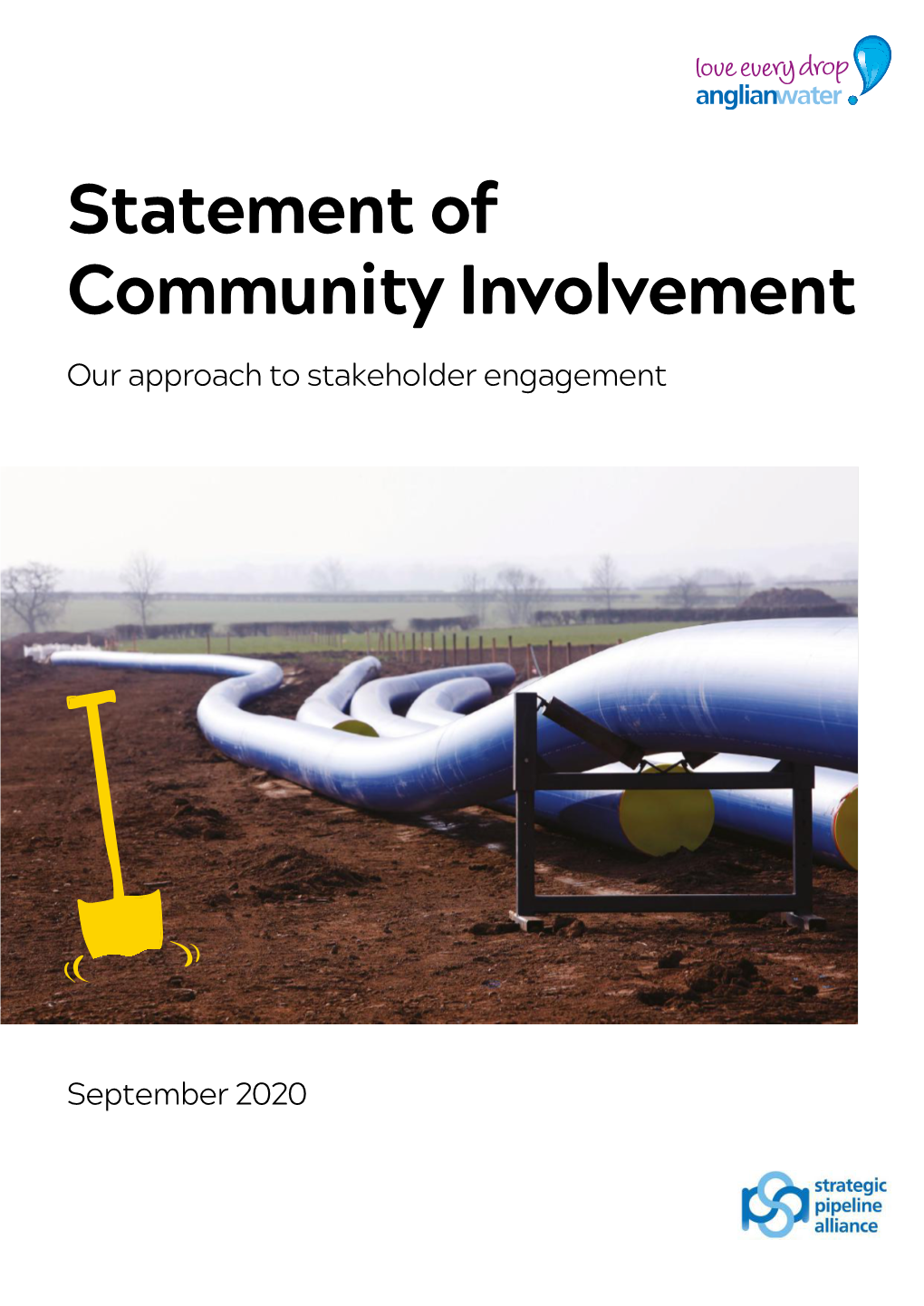 Statement of Community Involvement Our Approach to Stakeholder Engagement