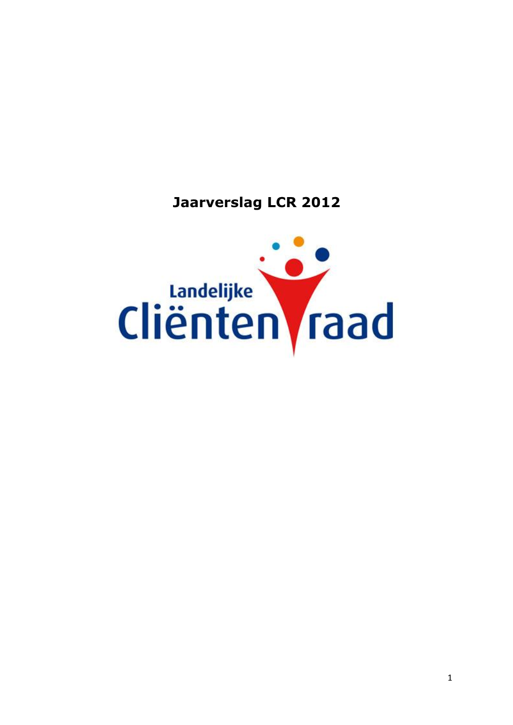 Jaarverslag LCR 2012