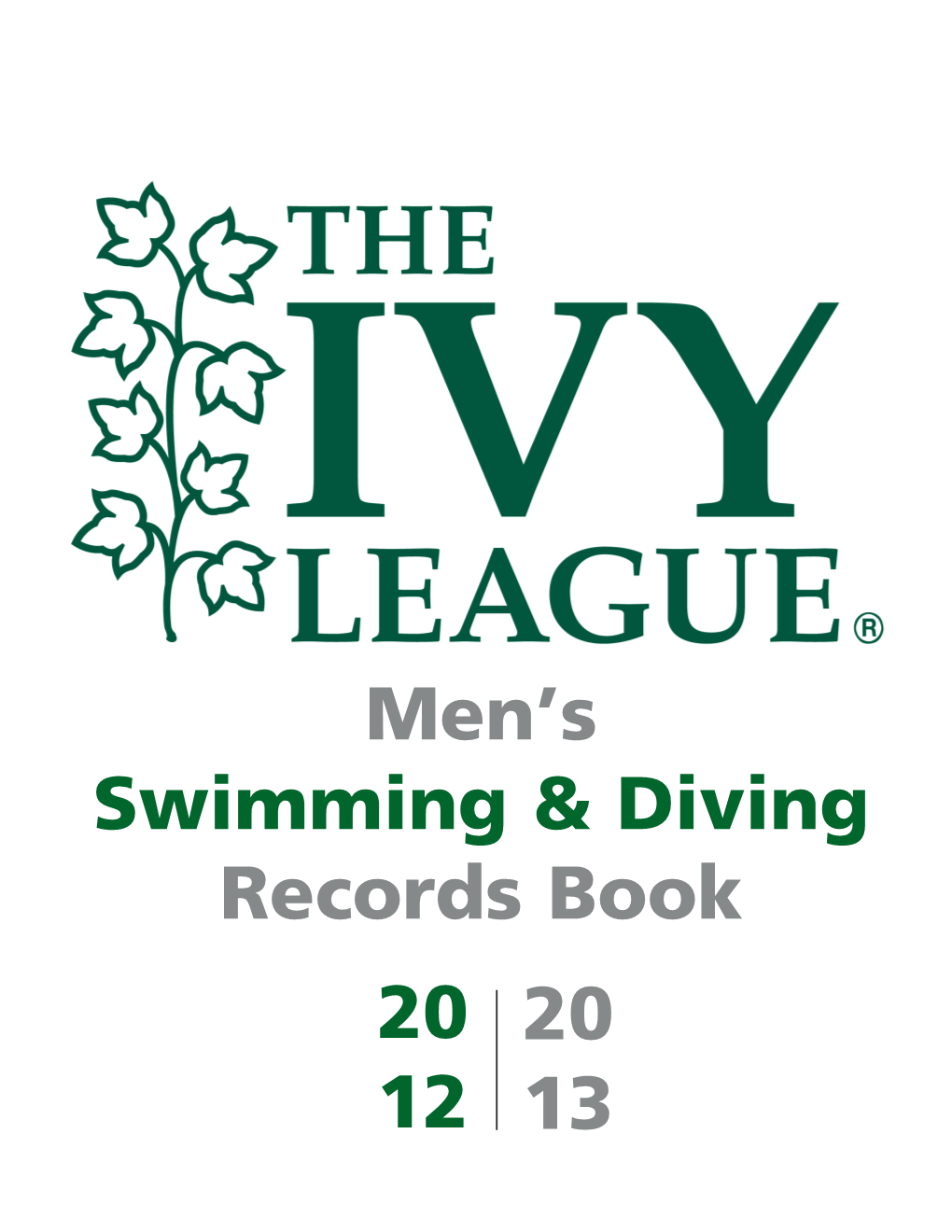 20 12 20 13 Men's Swimming & Diving Records Book