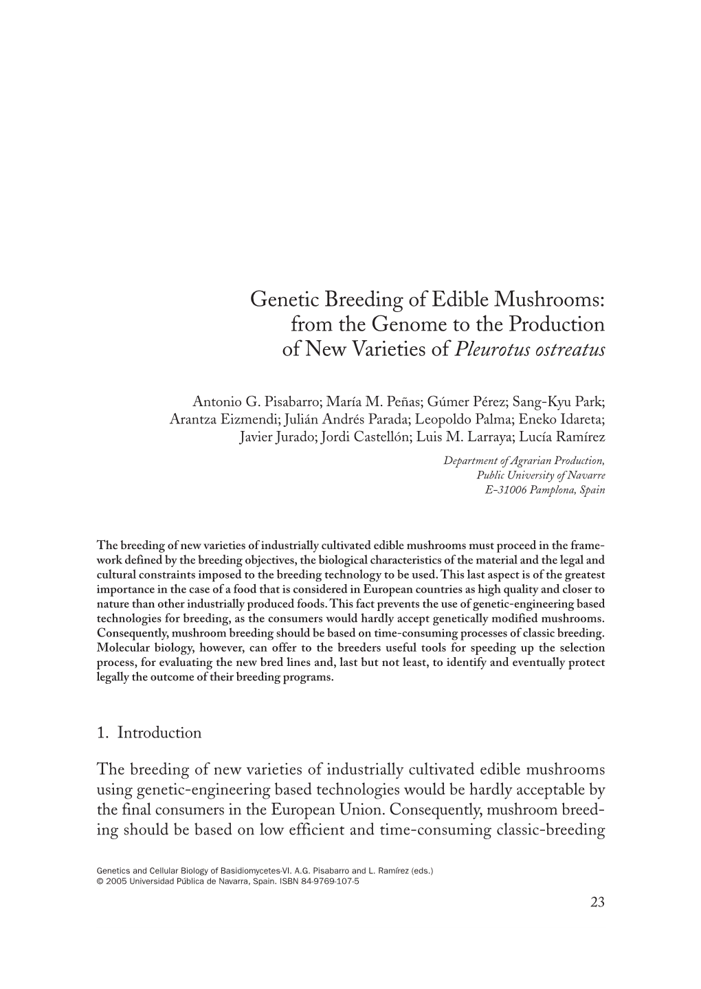 Genetic Breeding of Edible Mushrooms: from the Genome to the Production of New Varieties of Pleurotus Ostreatus