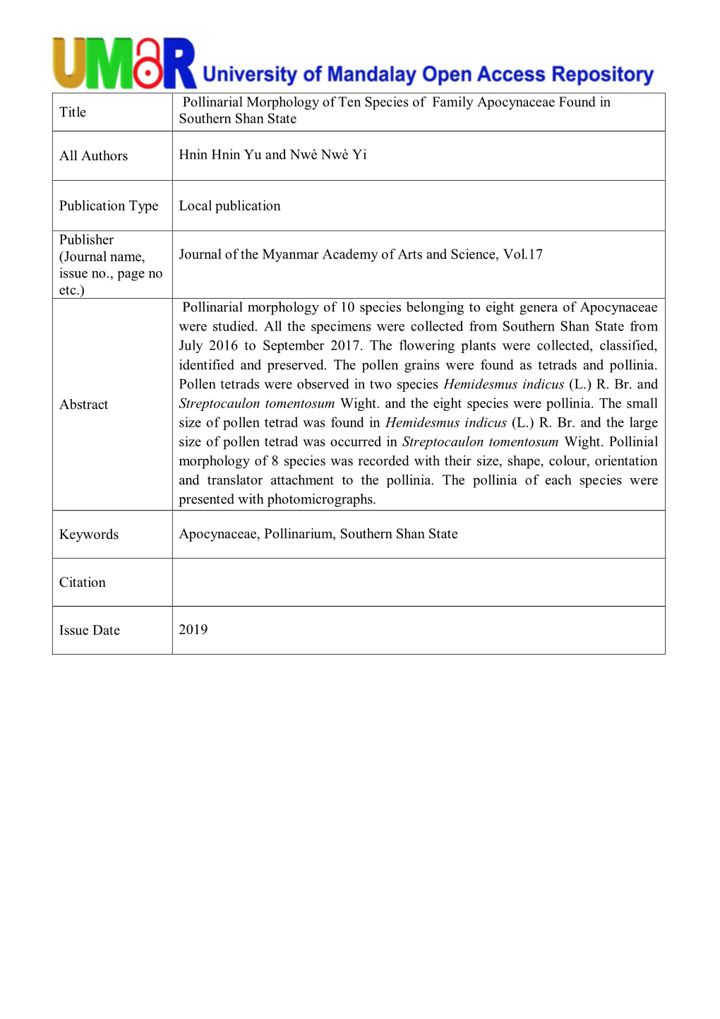 Title Pollinarial Morphology of Ten Species of Family Apocynaceae Found in Southern Shan State All Authors Hnin Hnin Yu and Nw