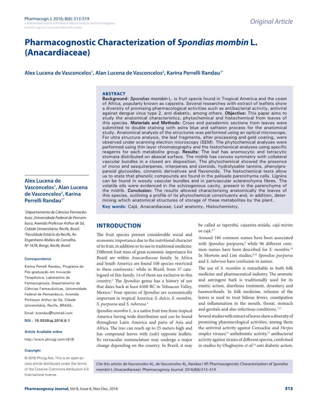 Pharmacognostic Characterization of Spondias Mombin L. (Anacardiaceae)